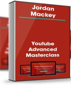 Youtube Advanced Masterclass – Jordan Mackey