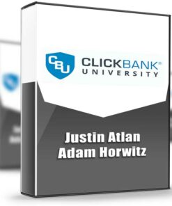 ClickBank University 2.0 – Justin Atlan, Adam Horwitz