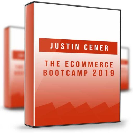 Justin Cener – The eCommerce Bootcamp 2019 2 1