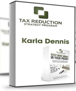 Tax Reduction Strategy Program – Karla Dennis