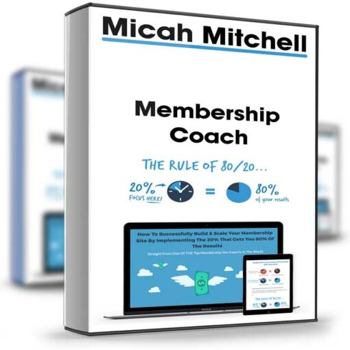 Micah Mitchell – Membership Coach 2