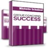 Group Coaching Success – Michelle Schubnel