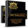 Affiliate Marketing Champ - ODI Productions