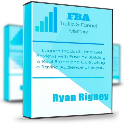 Ryan Rigney – FBA Traffic Funnel Mastery 2