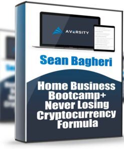 Home Business Bootcamp+Never Losing Cryptocurrency Formula - Sean Bagheri