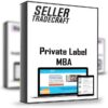 Private Label MBA – Seller Tradecraft