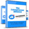 Facebook Ads Mastery - The Entrepreneur Alliance
