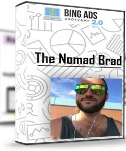 Bing Ads Bootcamp 2.0 – The Nomad Brad