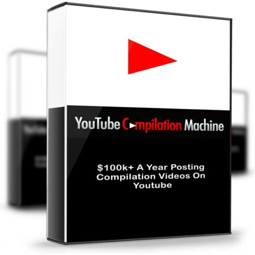 Youtube Compilation Machine – 100k A Year Posting Compilation Videos On Youtube 2