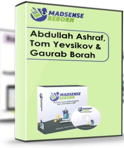 Madsense Reborn - Abdullah Ashraf, Tom Yevsikov & Gaurab Borah