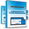 9 Figure Ecom 3 Day Shopify Online Workshop - Abdullah Osama