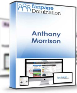 Fan Page Domination 2017 - Anthony Morrison