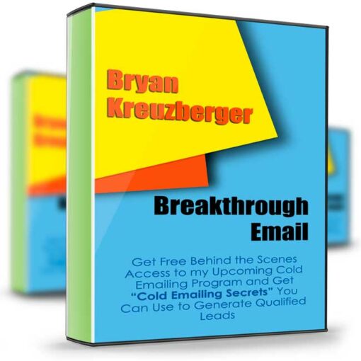 Bryan Kreuzberger – Breakthrough Email