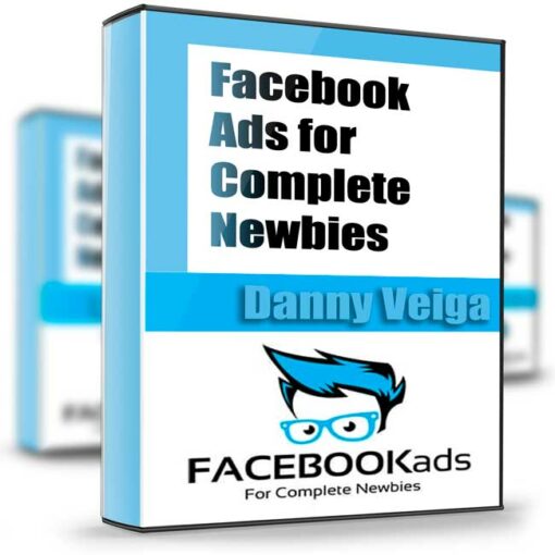 Danny Veiga – Facebook Ads for Complete Newbies 2