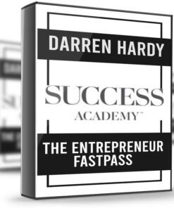 The Entrepreneur FastPass - Darren Hardy