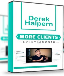 More Clients Every Month - Derek Halpern