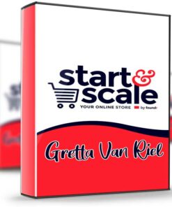 Start And Scale - Gretta Van Riel