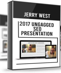 2017 Ungagged SEO Presentation - Jerry West