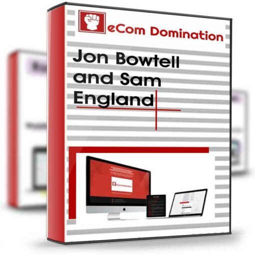 Jon Bowtell and Sam England – eCom Domination 2017 2