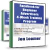 Facebook for Beginner Advertisers 4-Week Training Program - Jon Loomer