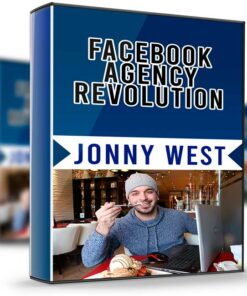 Facebook Agency Revolution - Jonny West