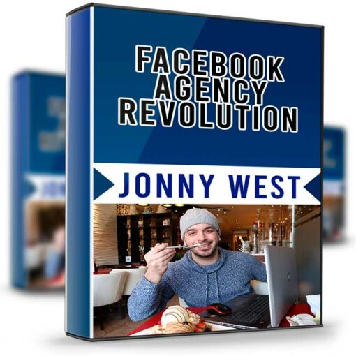 Jonny West – Facebook Agency Revolution 2 2