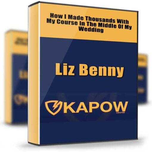Liz Benny – Kapow Course 2