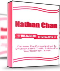 Instagram Domination 4.0 - Nathan Chan