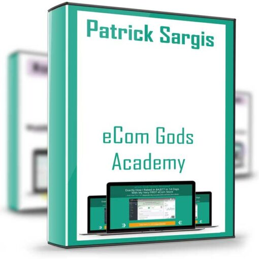 Patrick Sargis – eCom Gods Academy 2