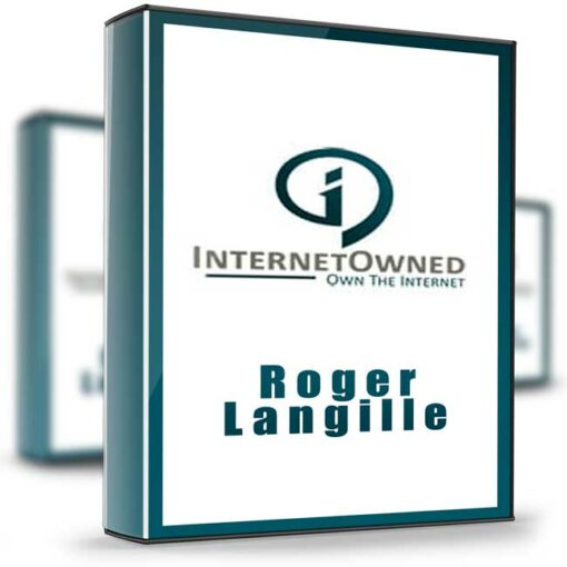 Roger Langille – Internet Owned 2 1