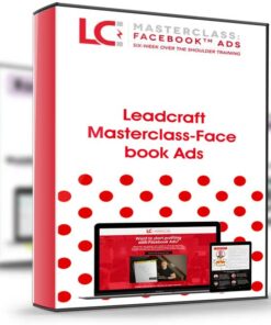 Leadcraft Masterclass-Facebook Ads - Scott Oldford