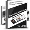 How To Make Money Online - Tai Lopez