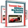 Affiliate Marketing Masters  - Tanner Fox