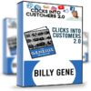 Clicks Into Customers 2.0 - Billy Gene
