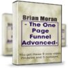 The One Page Funnel Advanced - Brian Moran