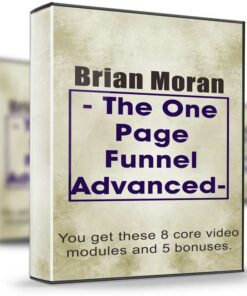 The One Page Funnel Advanced - Brian Moran