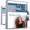 Launch Your Blog This Weekend - Brittany Lynch