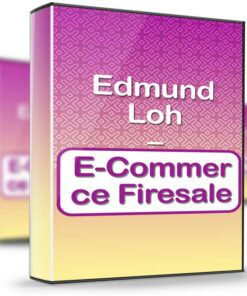 E-Commerce Firesale - Edmund Loh