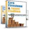 Operation Physical Products - Ezra Firestone & Jason Fladlien