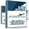 Facebook Momentum - Keith Krance