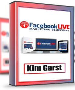Facebook Live Marketing Blueprint - Kim Garst
