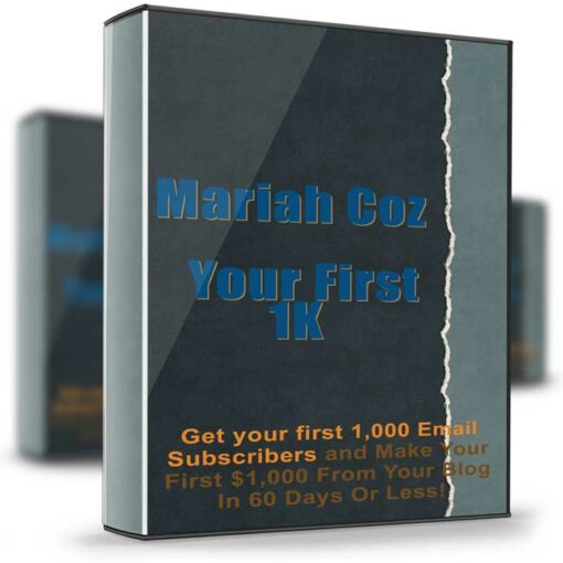 Mariah Coz – Your First 1K 2