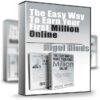 The Easy Way To Earn Your First Million Online - Nigel Hinds