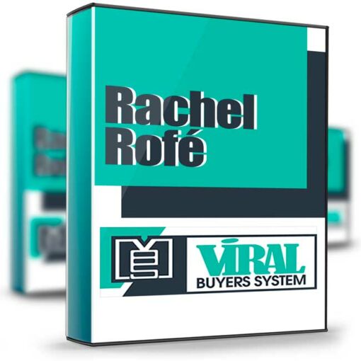 Rachel Rofe – Viral Buyers System.2