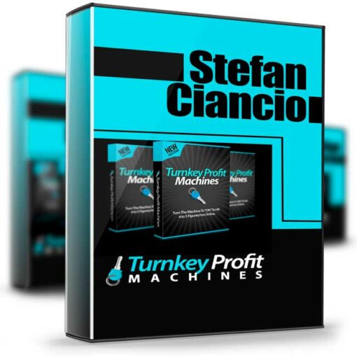 Stefan Ciancio – Turnkey Profit Machines