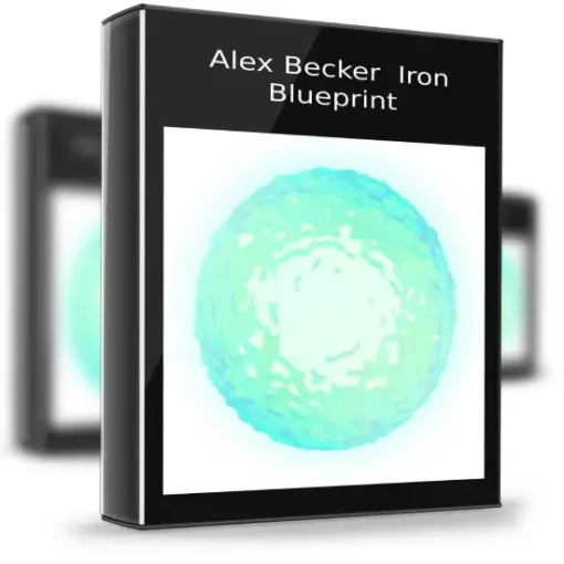 Alex Becker – Iron Blueprint