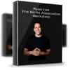 Ryan Lee – The Niche Association Workshop