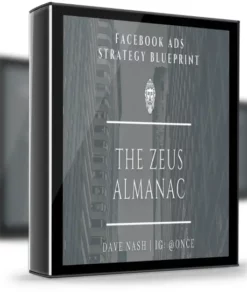 Dave Nash – The Zeus Almanac-Facebook Ads Strategy Guide