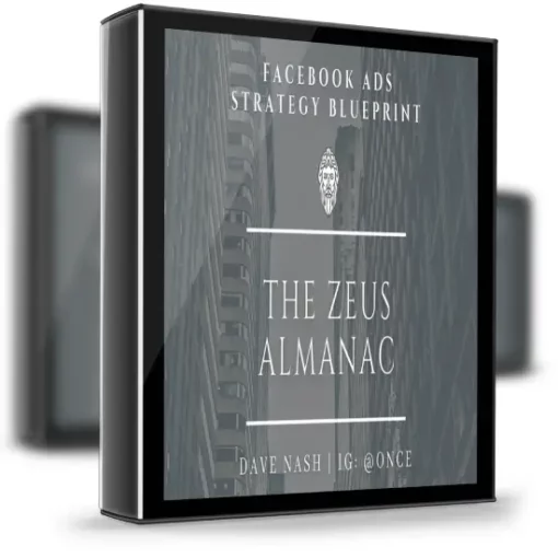 Dave Nash – The Zeus Almanac Facebook Ads Strategy Guide