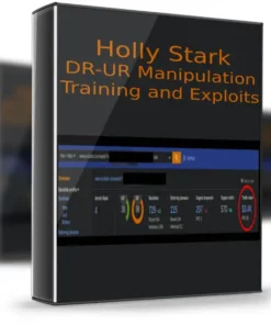 Holly Stark – DR-UR Manipulation Training and Exploits